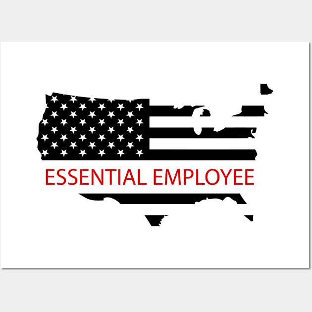 Essential Employee Flag Wall Art by B3pOh